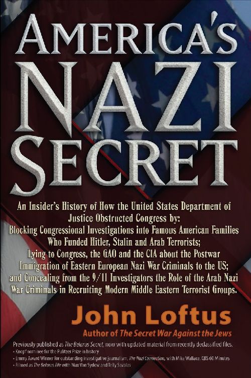 Americas Nazi Secret An Insiders History of How the United States Department - photo 1