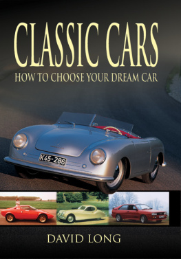 Long - Classic cars : how to choose your dream car