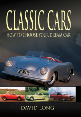 Long Classic cars : how to choose your dream car