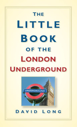 David Long - The little book of the London underground