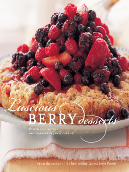 Lori Longbotham - Luscious Berry Desserts