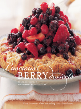 Lori Longbotham Luscious Berry Desserts