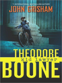 John Grisham Theodore Boone: Kid Lawyer