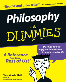 Morris - Philosophy for dummies