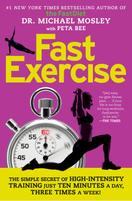 Bee Peta FastExercise : the simple secret of high-intensity training