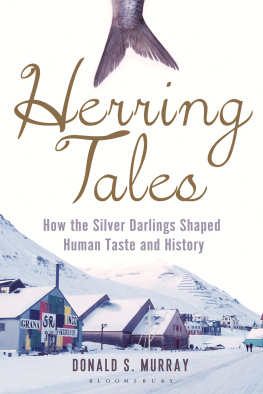 Murray Herring tales : how the silver darlings shaped human taste and history