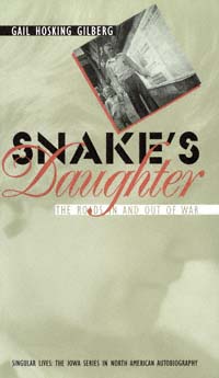 title Snakes Daughter The Roads in and Out of War Singular Lives - photo 1