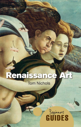 Nichols Renaissance Art: A Beginners Guide