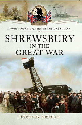 Nicolle - Shrewsbury in the Great War