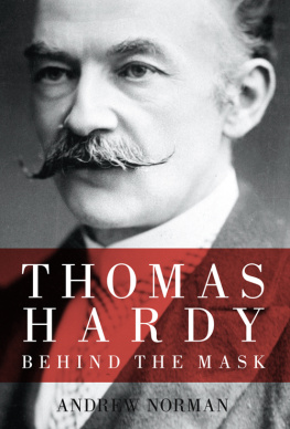 Norman Thomas Hardy : behind the mask