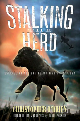 OBrien - Stalking the herd : unraveling the cattle mutilation mystery