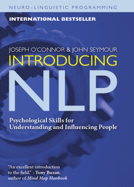 O’Connor Joseph - Introducing NLP : psychological skills for understanding and influencing people