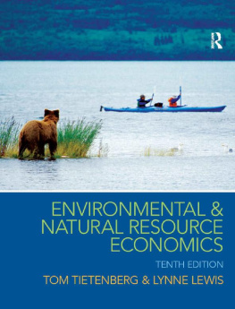 Thomas H. Tietenberg Environmental and Natural Resource Economics