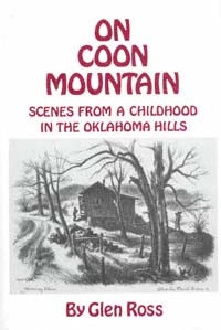 title On Coon Mountain Scenes From a Childhood in the Oklahoma Hills - photo 1