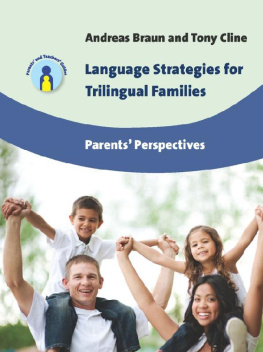 Andreas Braun - Language Strategies for Trilingual Families: Parents’ Perspectives