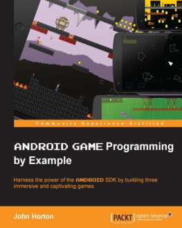 John Horton - Android game programming by example