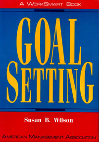 title Goal Setting WorkSmart Series author Wilson Susan B - photo 1