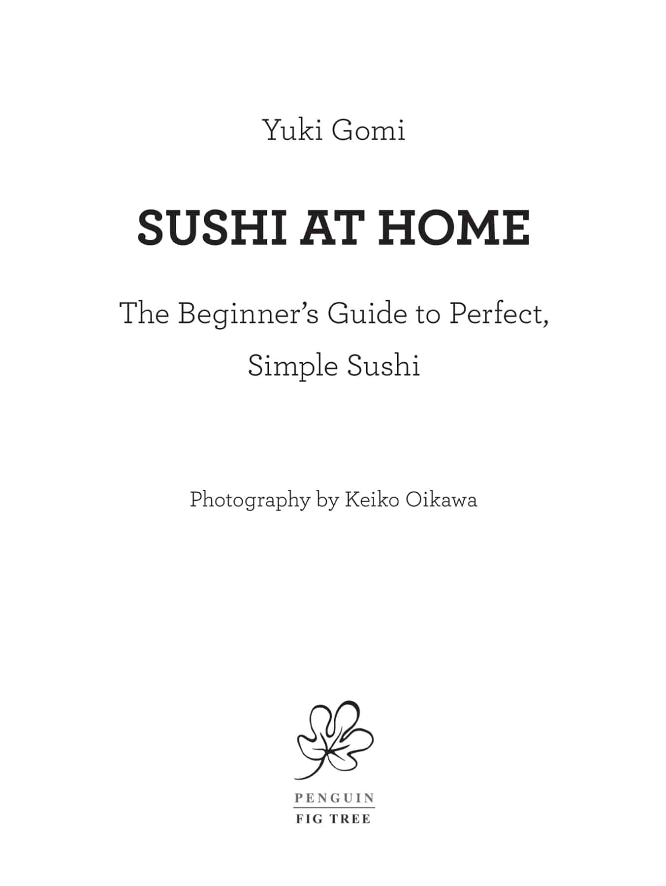 Contents About the Author Yuki Gomi is a Japanese chef who has taught - photo 3