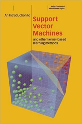 Nello Cristianini - An Introduction to Support Vector Machines and Other Kernel-based Learning Methods