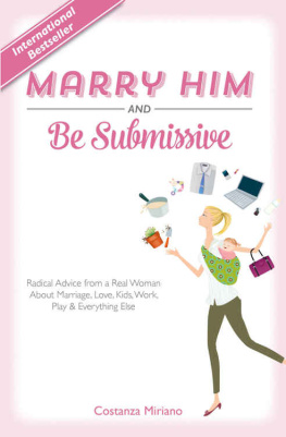 Costanza Miriano Marry Him and Be Submissive