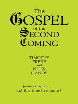 Tim Freke - The Gospel of the Second Coming