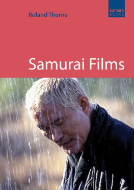 Roland Thorne Samurai Films.