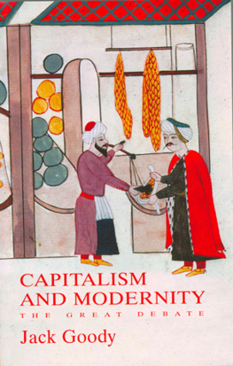 Jack Goody - Capitalism and Modernity: The Great Debate