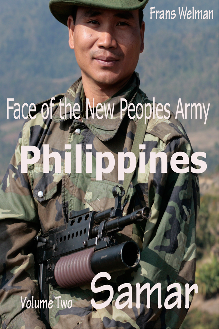 Face of the New Peoples Army of the Philippines Vol Two Nice People Around and - photo 1