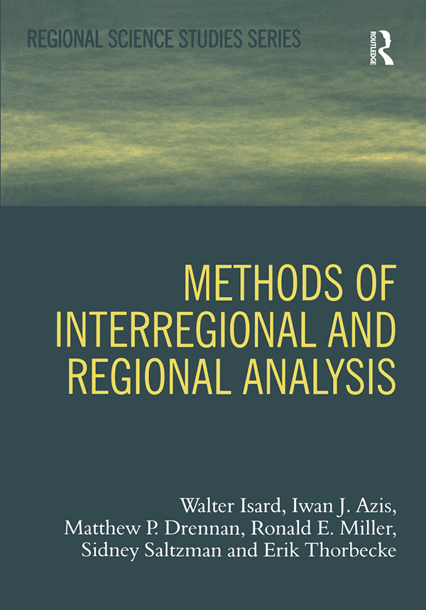 METHODS OF INTERREGIONALAND REGIONAL ANALYSIS For Barclay G Jones and - photo 1