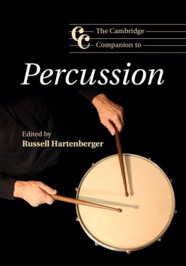 Russell Hartenberger (Editor) The Cambridge Companion to Percussion