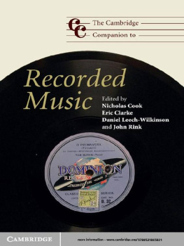 Nicholas Cook The Cambridge Companion to Recorded Music