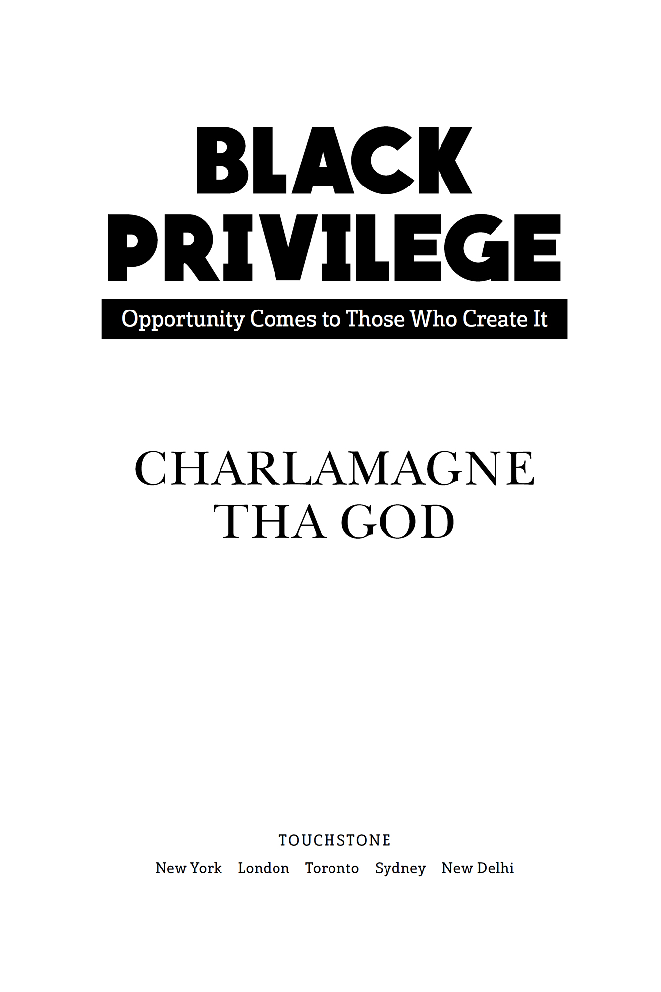 Black Privilege Opportunity Comes to Those Who Create It - image 1