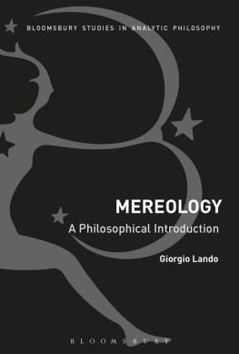 Giorgio Lando - Mereology: A Philosophical Introduction