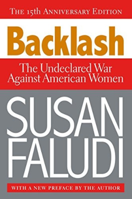 Susan Faludi - Backlash: The Undeclared War Against American Women