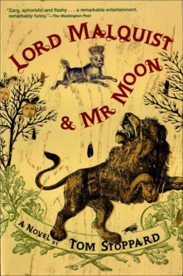 Tom Stoppard Lord Malquist and Mr. Moon: A Novel