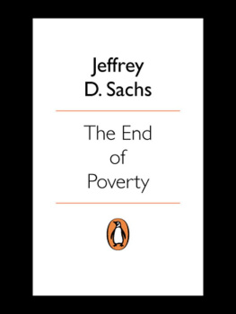 Jeffrey Sachs The End of Poverty: How We Can Make It Happen in Our Lifetime