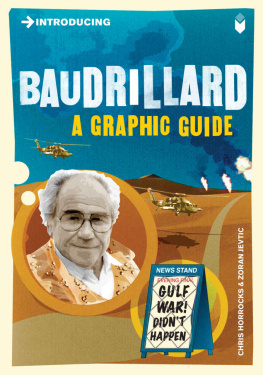 Chris Horrocks - Introducing Baudrillard: A Graphic Guide