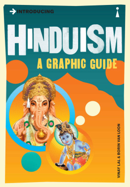 Vinay Lal Introducing Hinduism: A Graphic Guide (Introducing...)