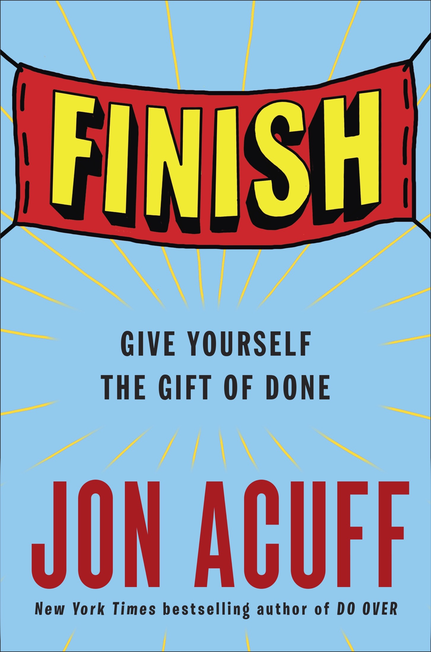 Finish Give Yourself the Gift of Done - image 1