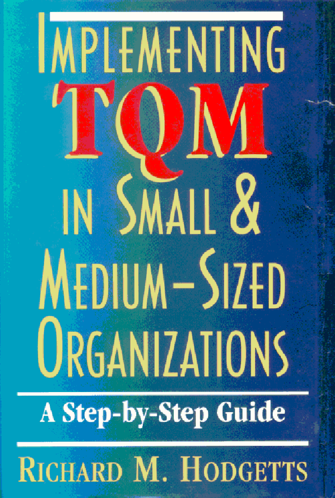 title Implementing TQM in Small Medium-sized Organizations A - photo 1