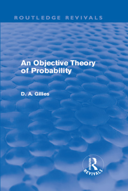 Donald Gillies - An Objective Theory of Probability