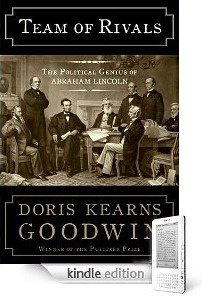 Doris Kearns Goodwin - Team of Rivals: The Political Genius of Abraham Lincoln