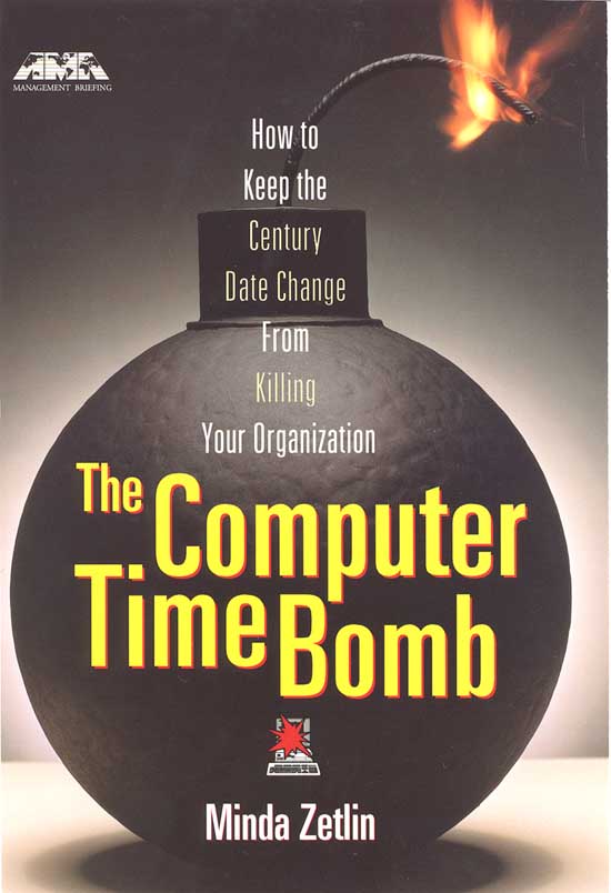 title The Computer Time Bomb How to Keep the Century Date Change From - photo 1