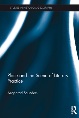 Angharad Saunders - Place and the Scene of Literary Practice