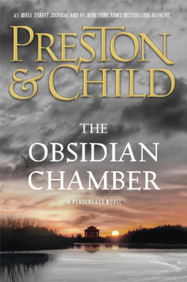 Douglas Preston - The Obsidian Chamber