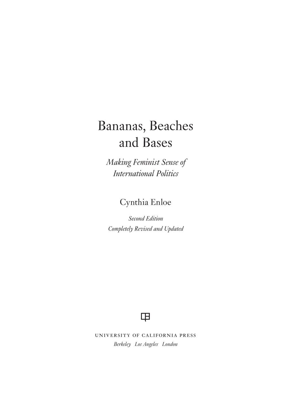 PRAISE FOR BANANAS BEACHES AND BASES This is the work of a well-traveled - photo 1