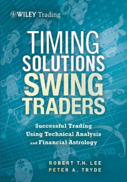 Robert M. Lee - Timing Solutions for Swing Traders