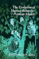 title The Evolution of Human Behavior Primate Models SUNY Series in - photo 1