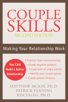 Matthew McKay - Couple Skills: Making Your Relationship Work