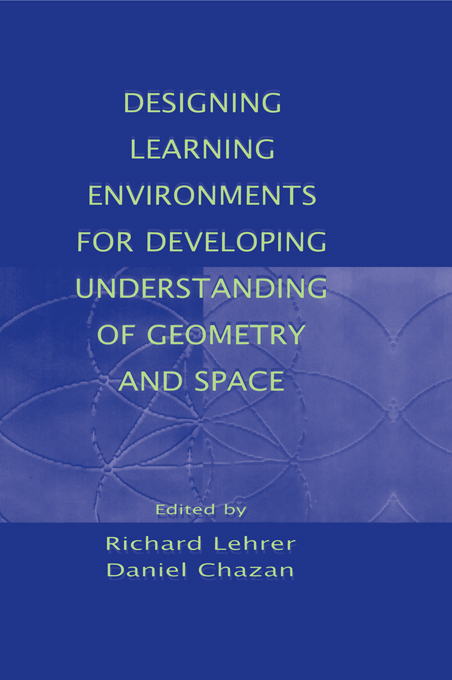 DESIGNING LEARNING ENVIRONMENTS FOR DEVELOPING UNDERSTANDING OF GEOMETRY AND - photo 1